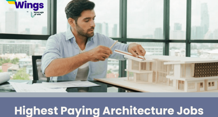 What Are the Highest Paying Architecture Jobs Today?